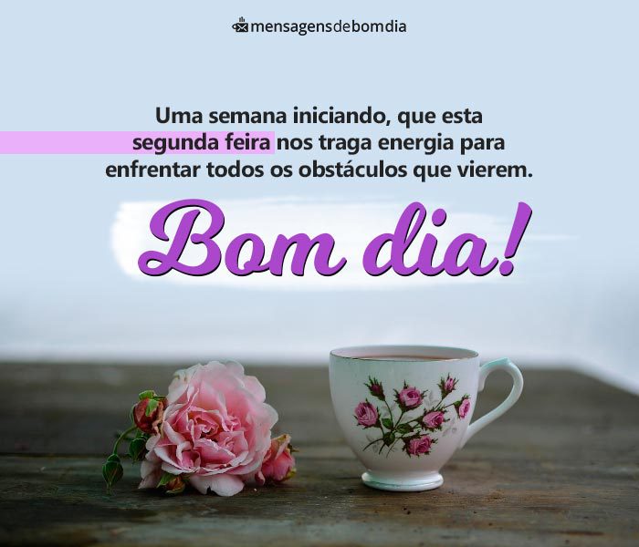 bom dia segunda-feira abençoada