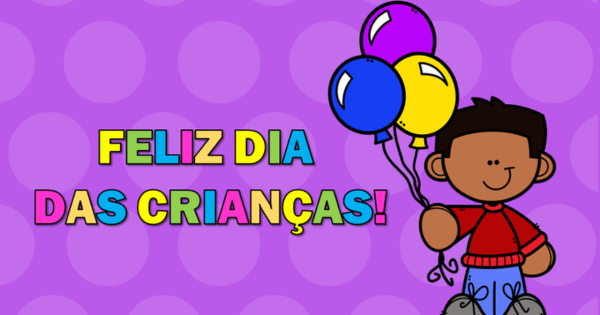cartões dia das crianças para imprimir