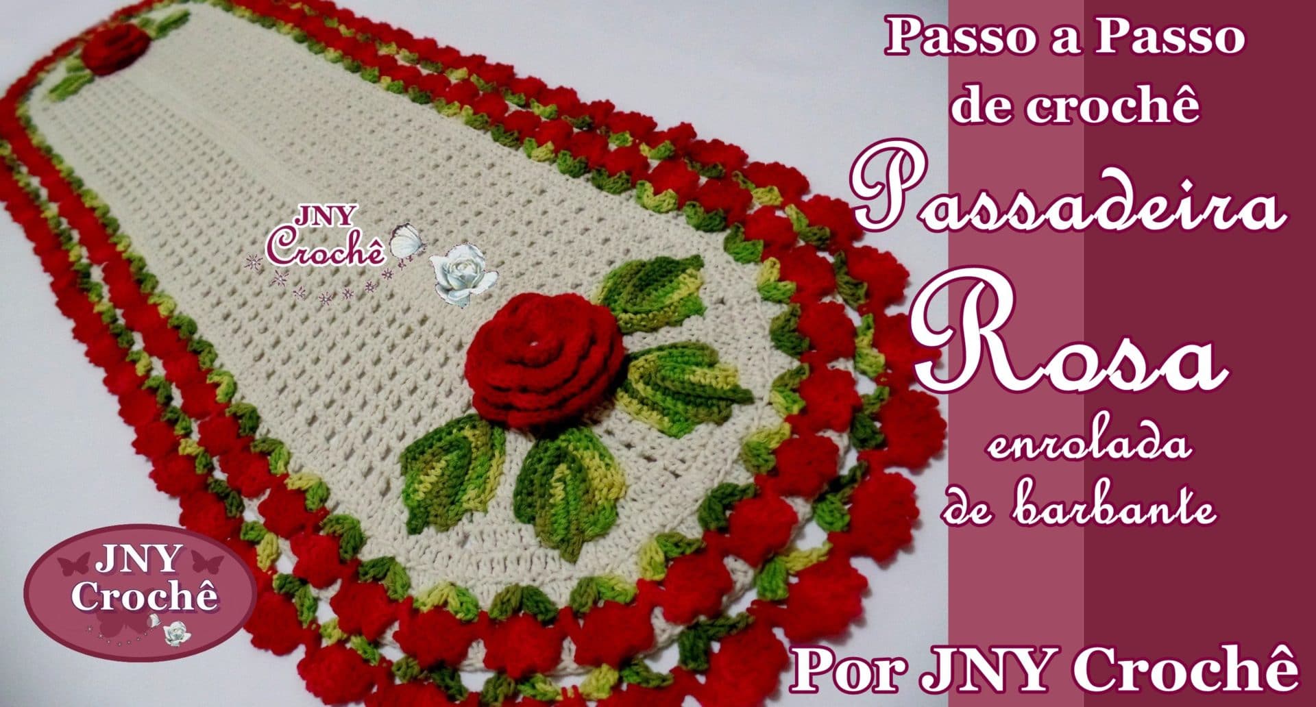 passadeira de croche de barbante passo a passo