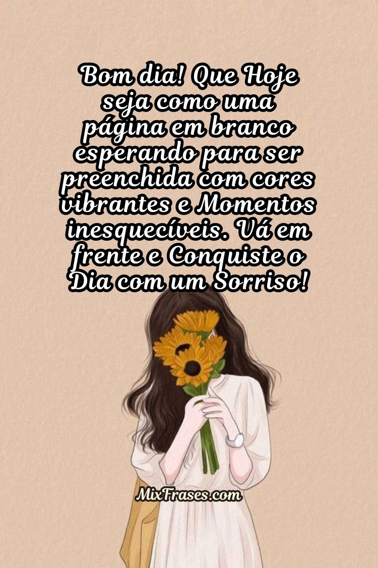 frases de bom dia motivacionais
