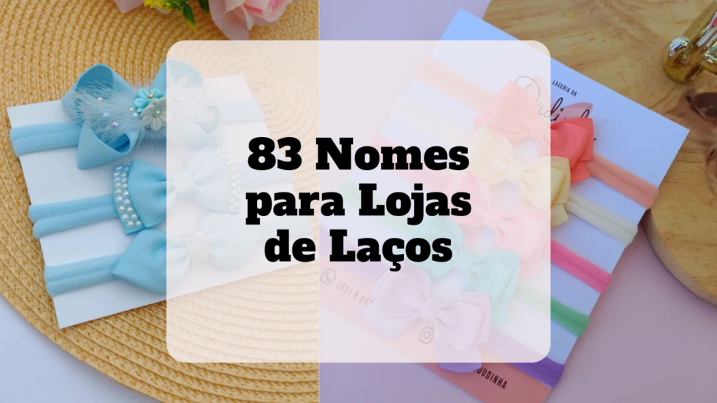 nomes de laços de luxo